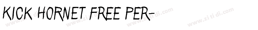 Kick Hornet FREE PER字体转换